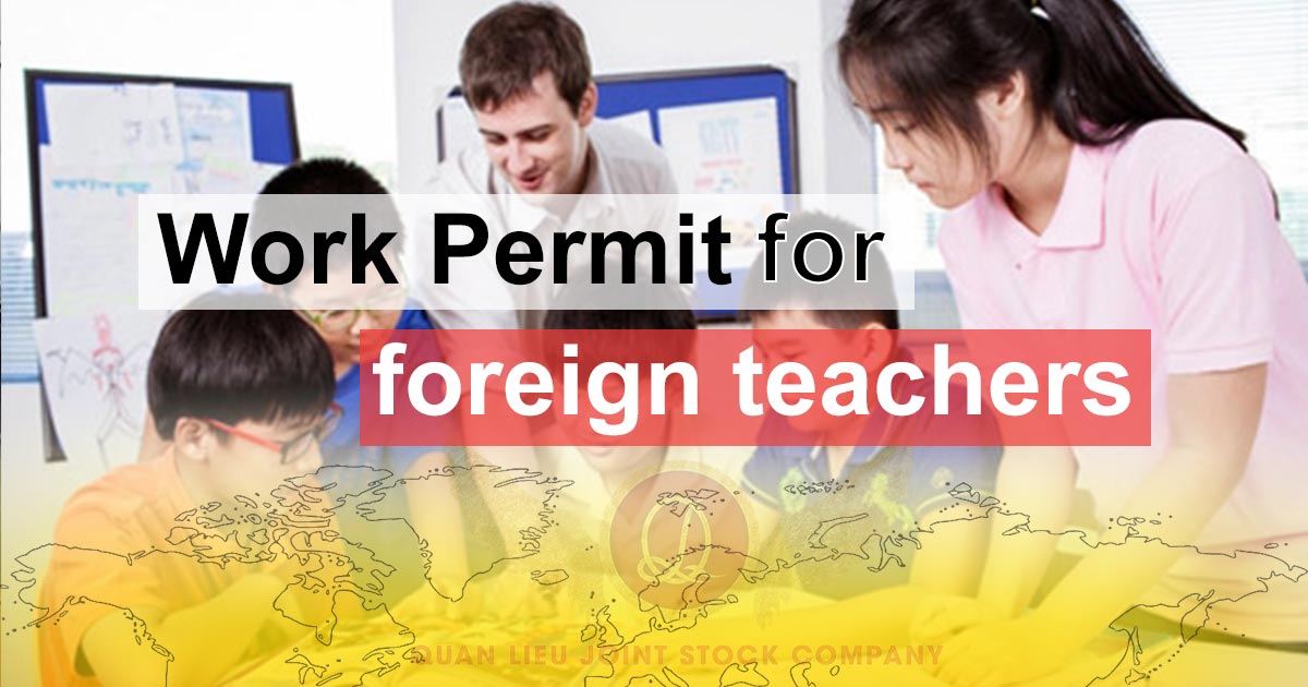 Work Permit For Foreign Teachers