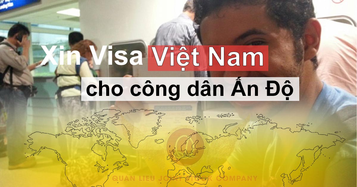 Xin Visa Viet Nam Cho Cong Dan An Do