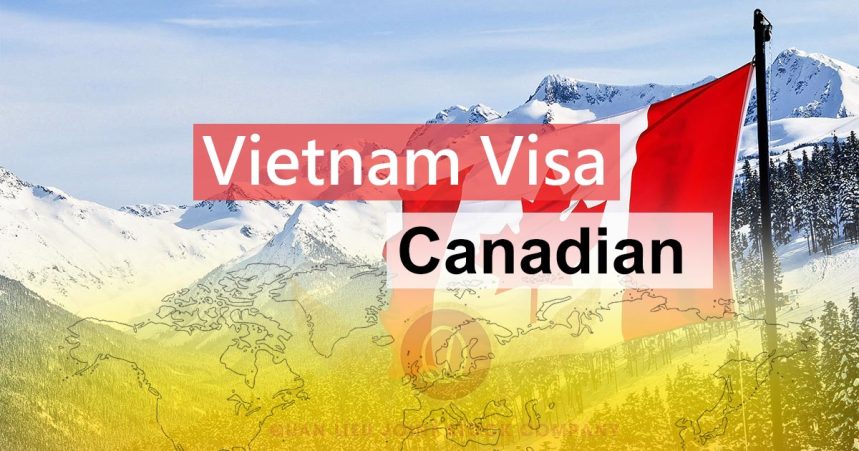 Vietnam Visa Canadian